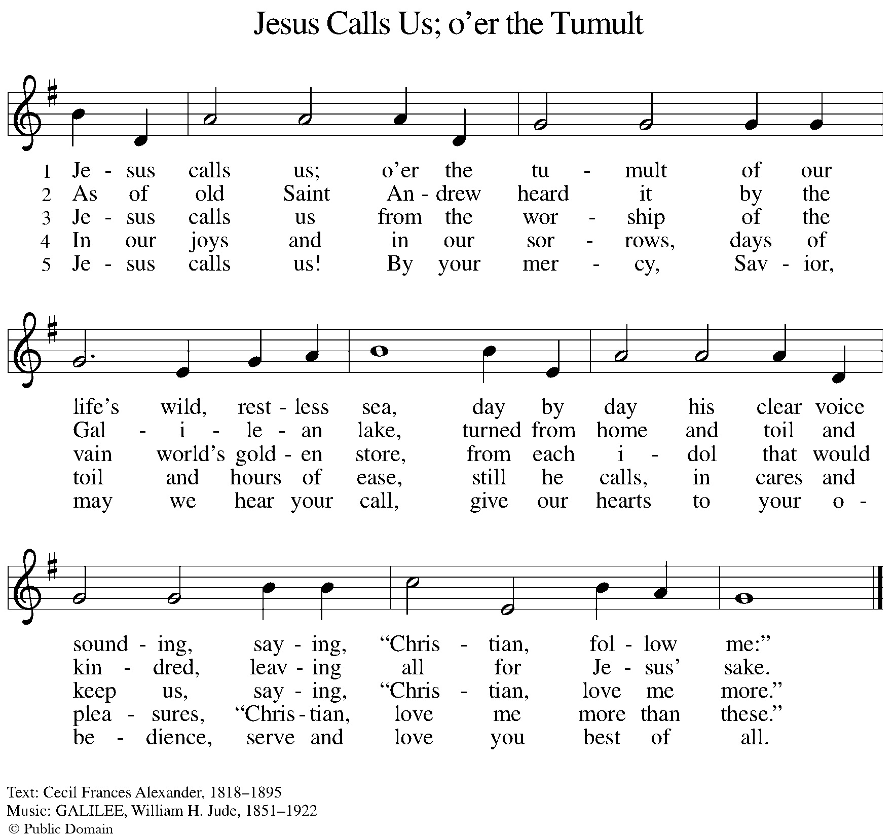 Jesus Calls Us; o'er the Tumult