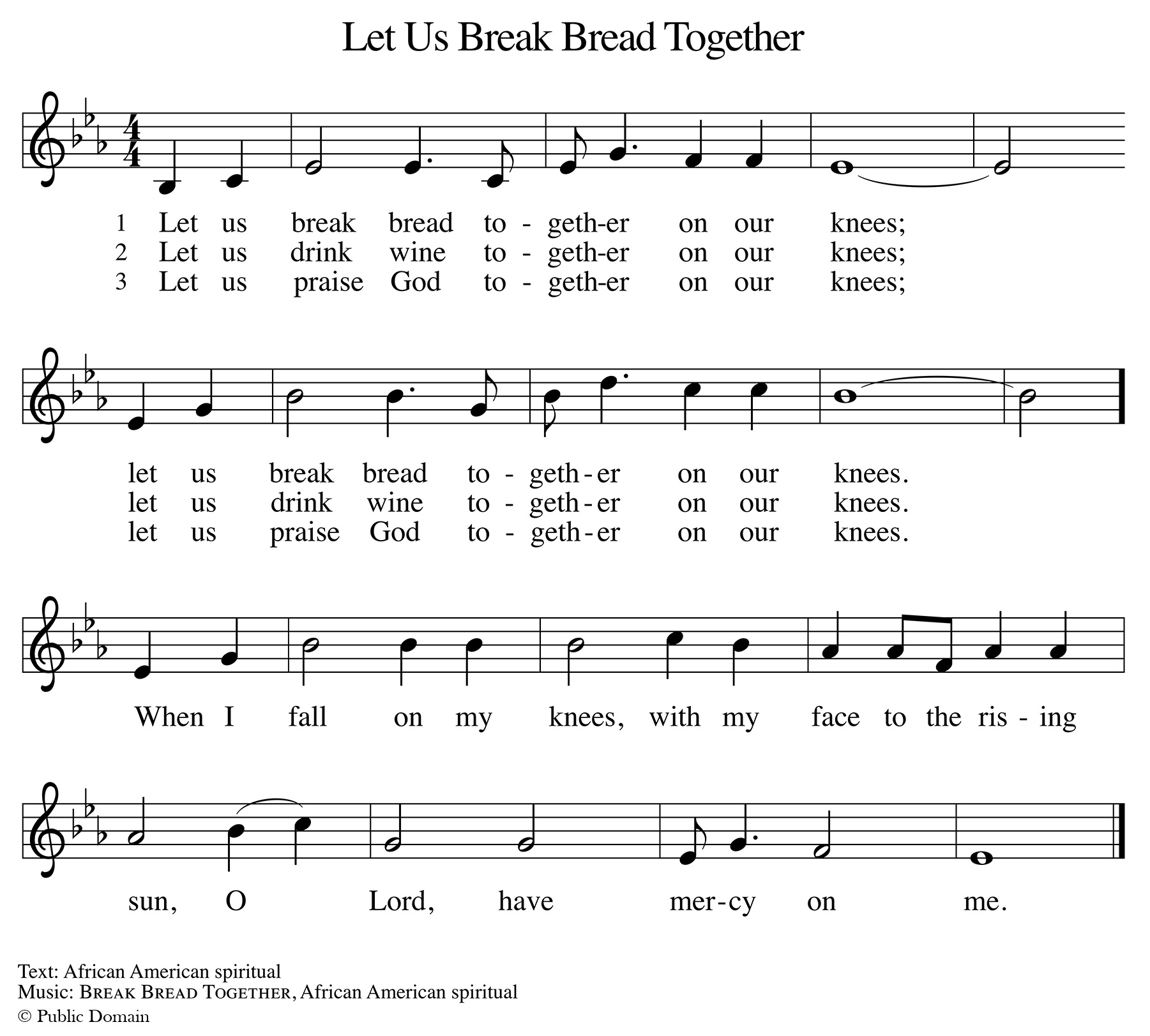 Let Us Break Bread Together